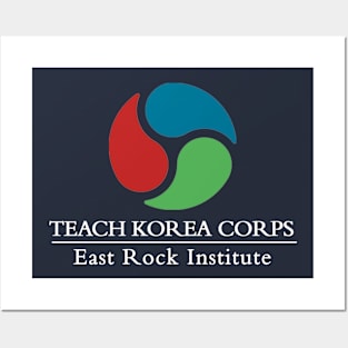 Teach Korea Corps - East Rock Institute, centered Posters and Art